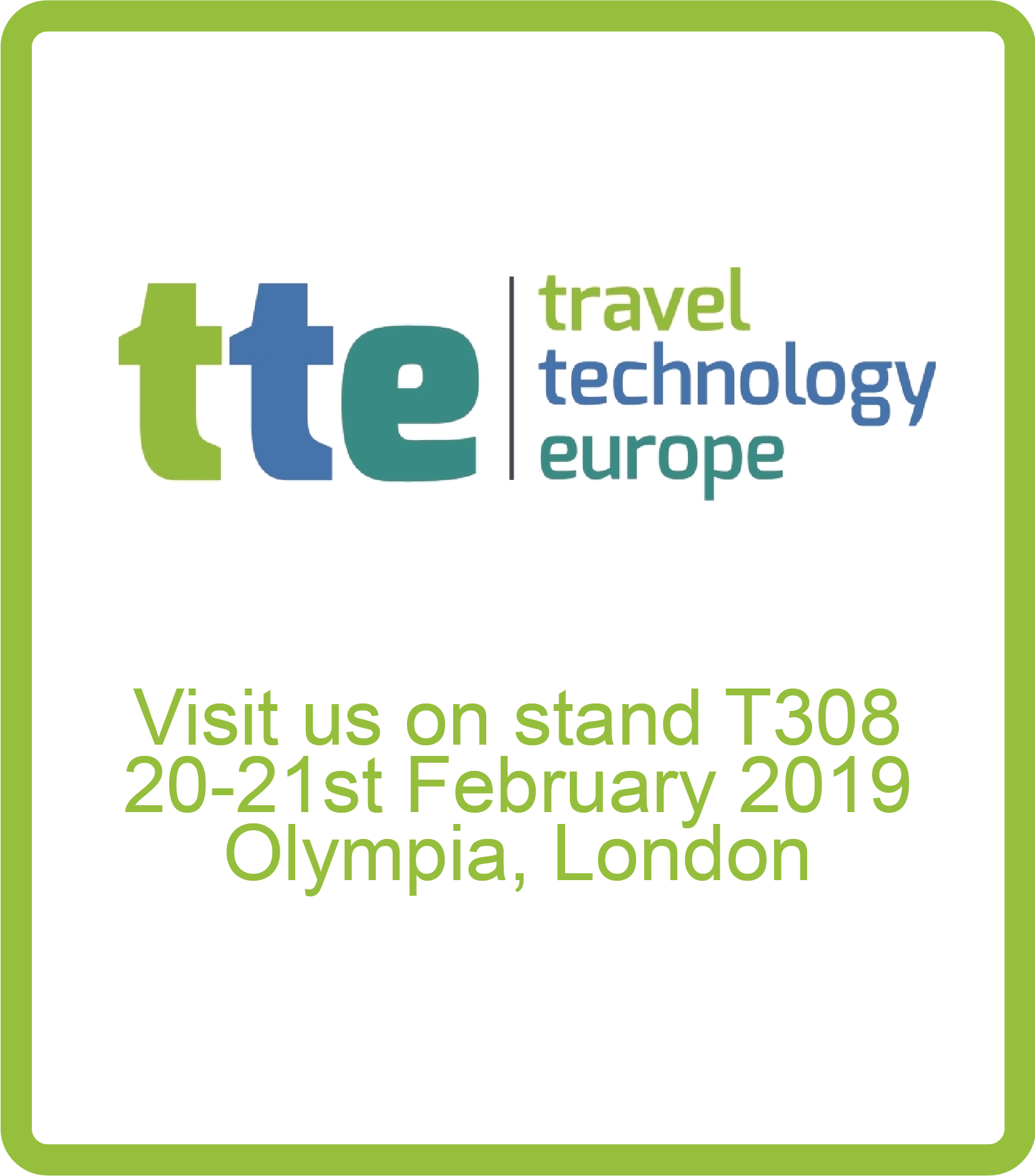 Come and see us at Travel Technology Europe, olympia - stand T308